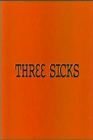 Three Sicks poster