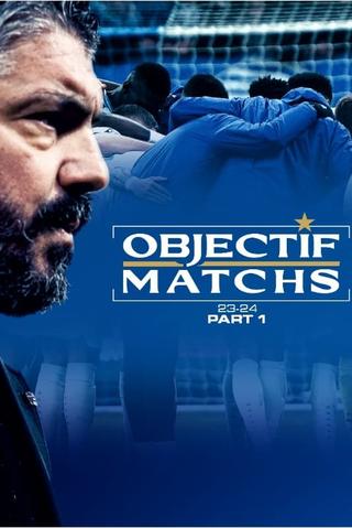 Objectif Matchs 23-24 - Partie 1 poster