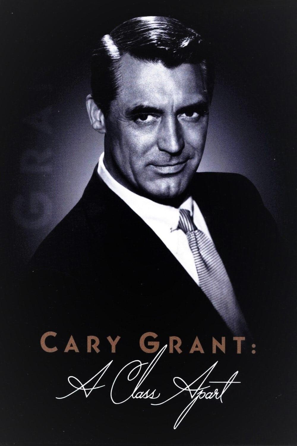 Cary Grant: A Class Apart poster