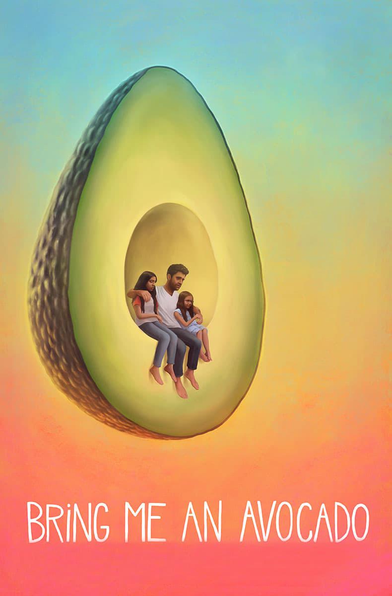 Bring Me an Avocado poster