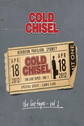 Cold Chisel: The Live Tapes - Volume 1 poster
