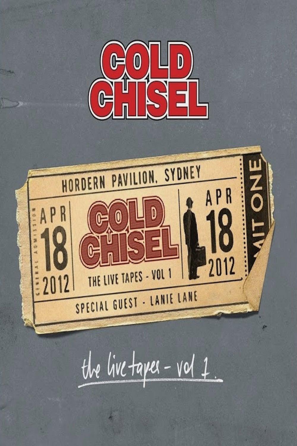 Cold Chisel: The Live Tapes - Volume 1 poster