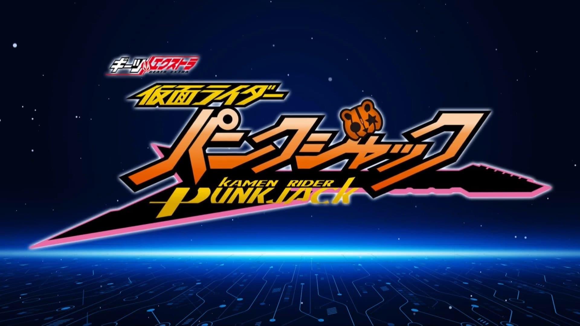 Geats Extra: Kamen Rider PunkJack backdrop