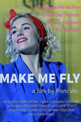 Make Me Fly poster