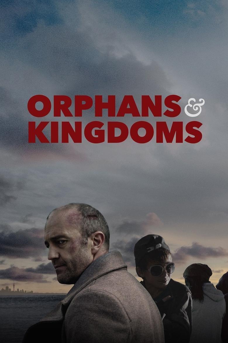 Orphans & Kingdoms poster