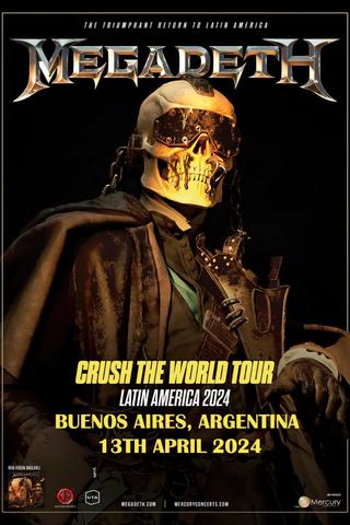 Megadeth - Crush the World: Live at Buenos Aires 2024 (Night 1) poster
