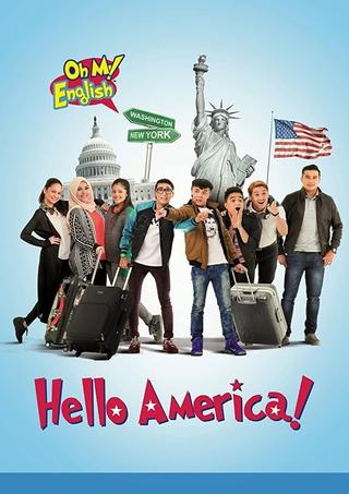 Oh My English!: Hello America poster