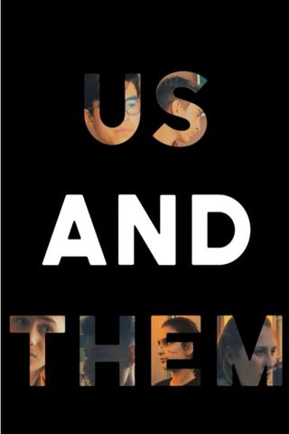 Us And Them - Part Two poster
