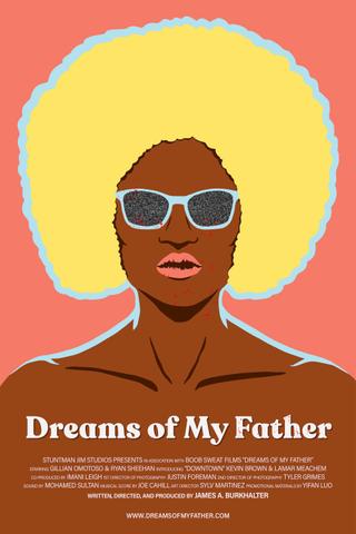 Dreams Of My Father poster