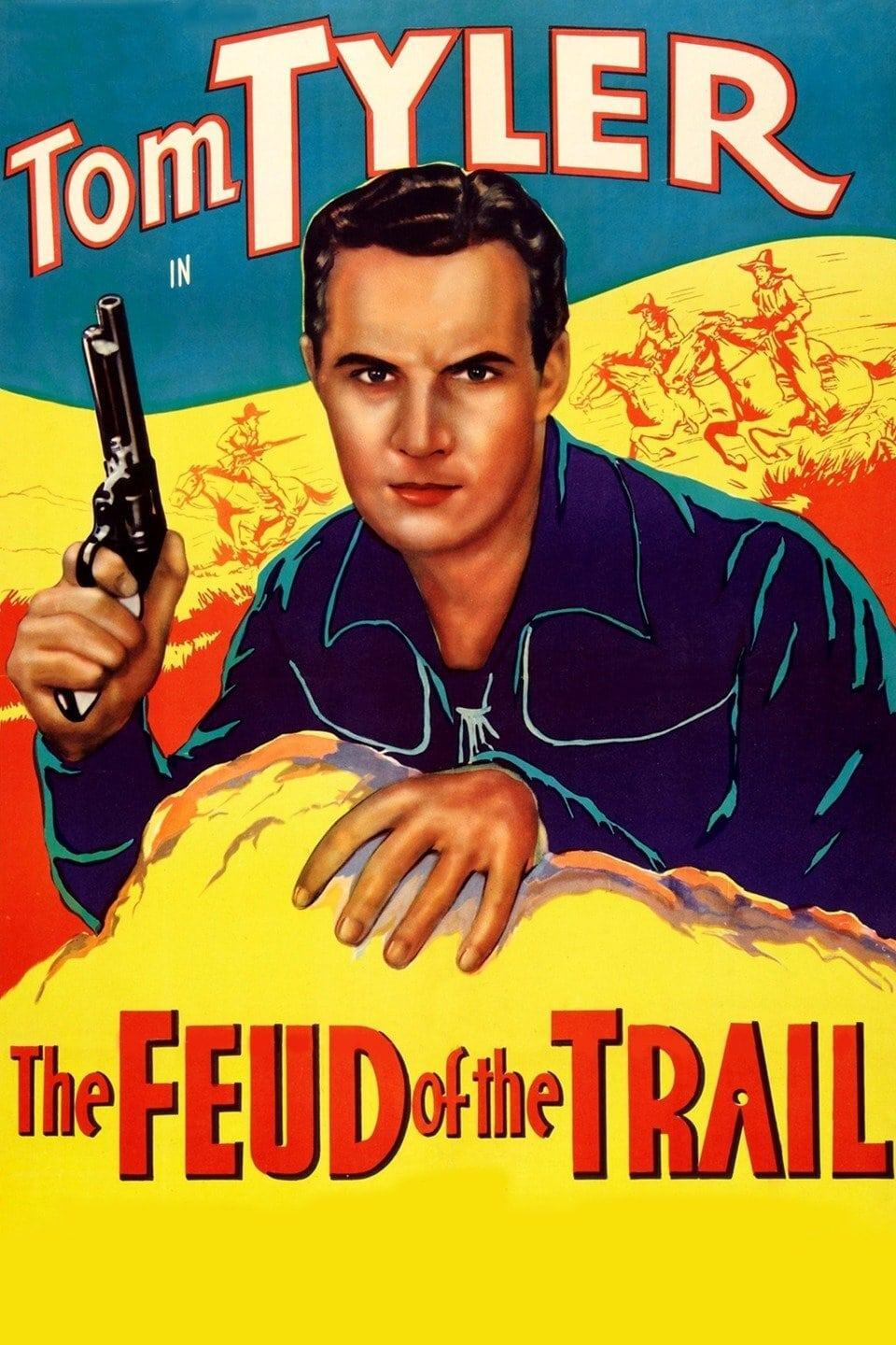 The Feud of the Trail poster