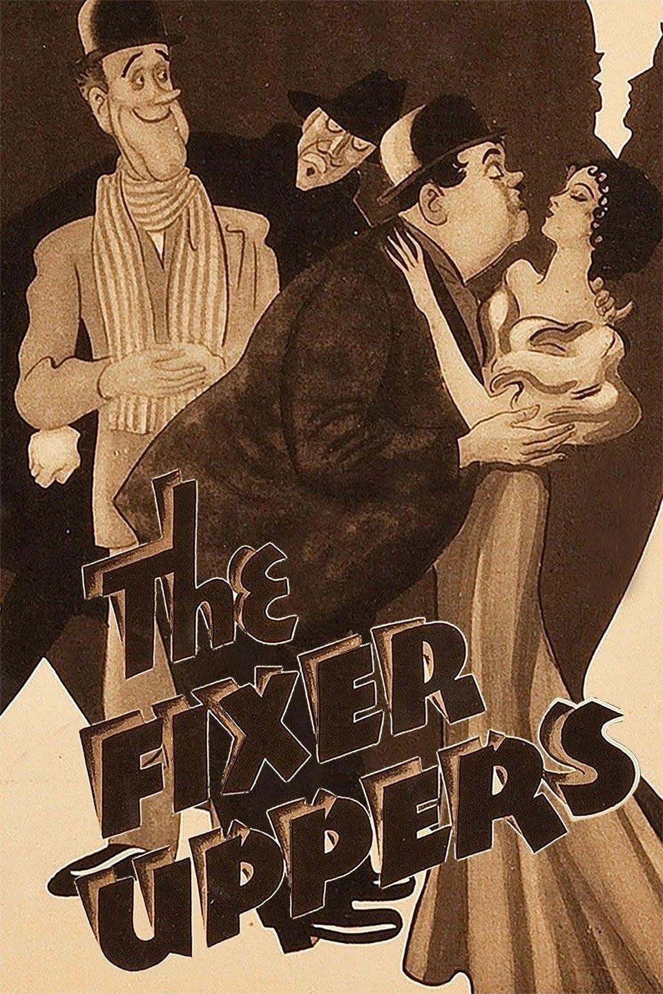 The Fixer Uppers poster
