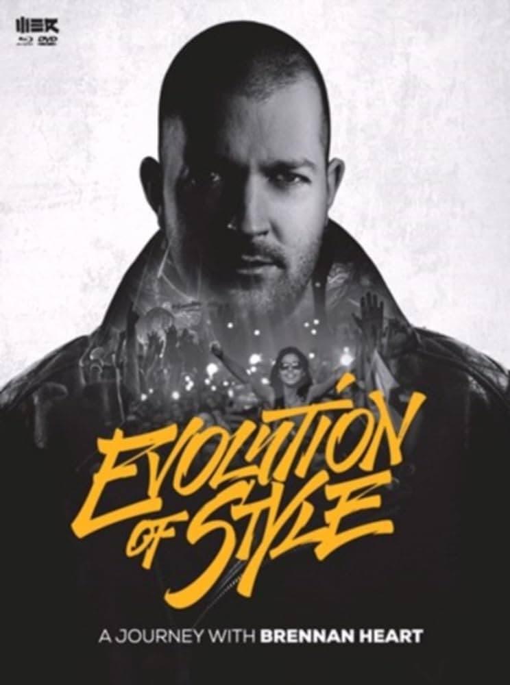 Brennan Heart - Evolution of Style poster