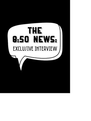 The 8:50 News: Exclusive Interview poster