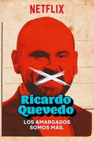 Ricardo Quevedo: los amargados somos más poster