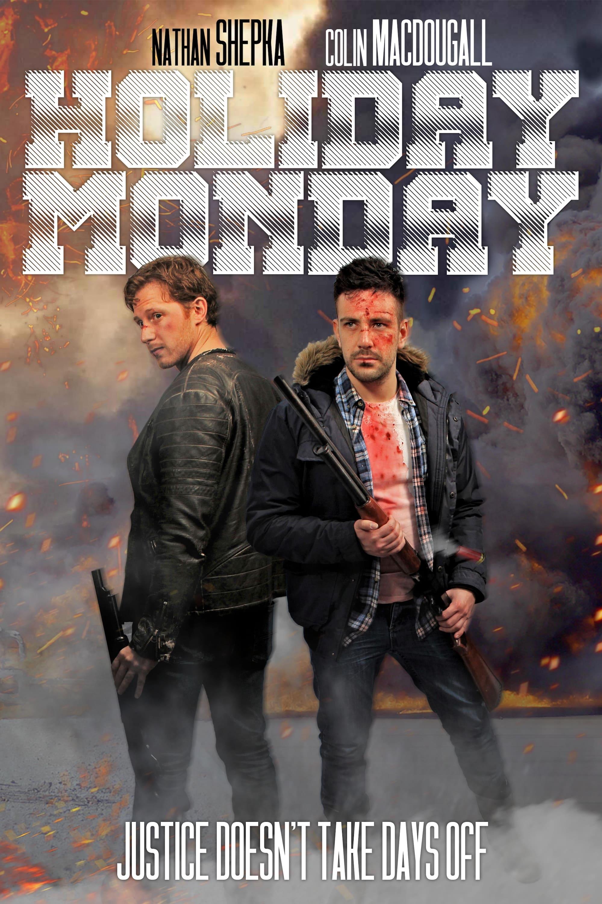 Holiday Monday poster