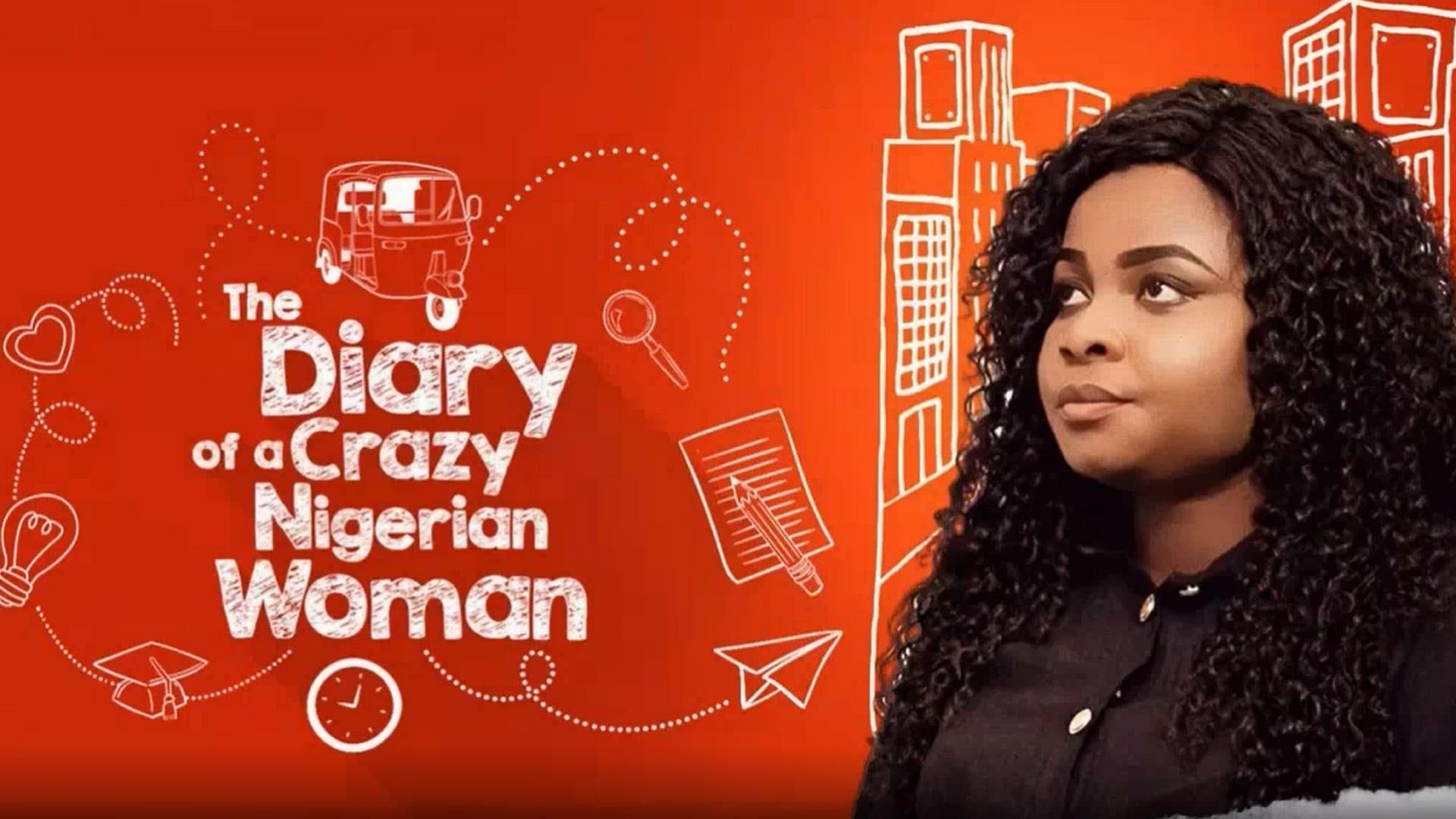 The Diary of A Crazy Nigerian Woman backdrop