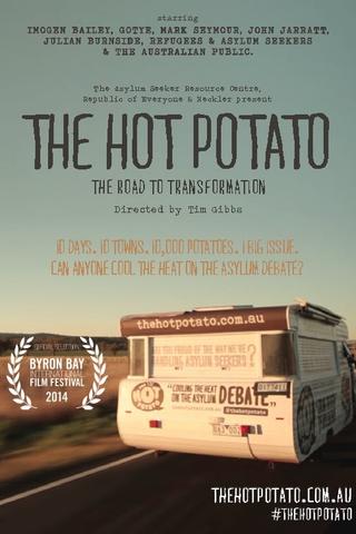 The Hot Potato: The Road to Transformation poster