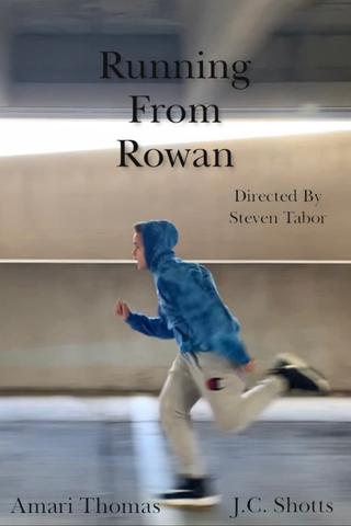 Running From Rowan poster