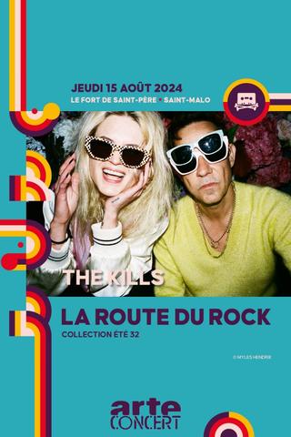 The Kills - La Route du Rock 2024 poster