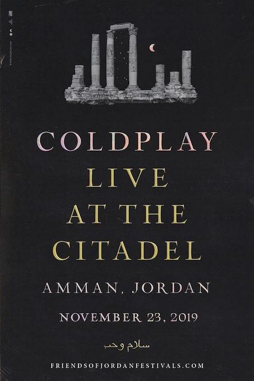 Coldplay: Live in Jordan (Sunrise Performance) poster