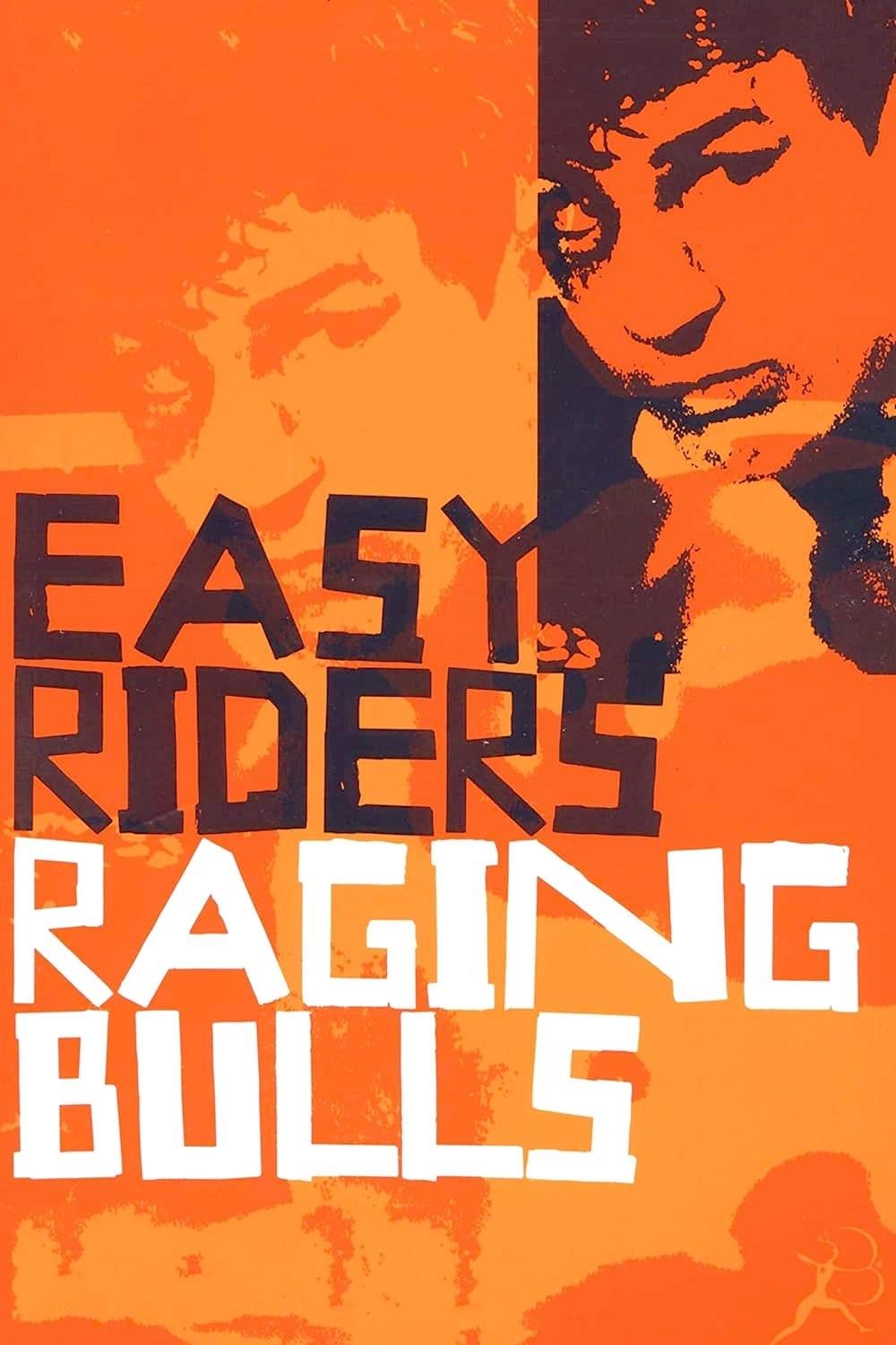 Easy Riders, Raging Bulls: How the Sex, Drugs and Rock 'n' Roll Generation Saved Hollywood poster