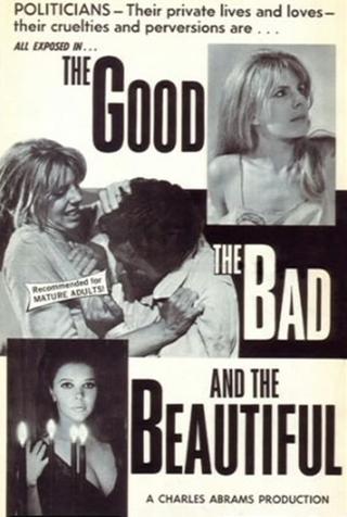 The Good, the Bad and the Beautiful poster