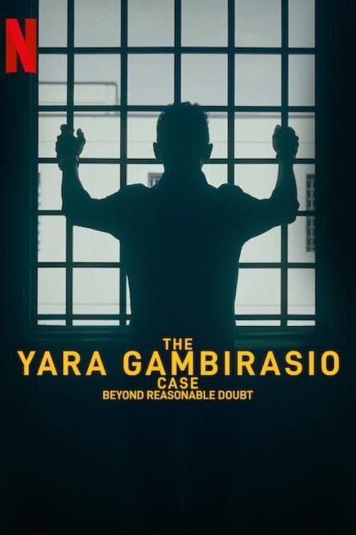 The Yara Gambirasio Case: Beyond Reasonable Doubt poster