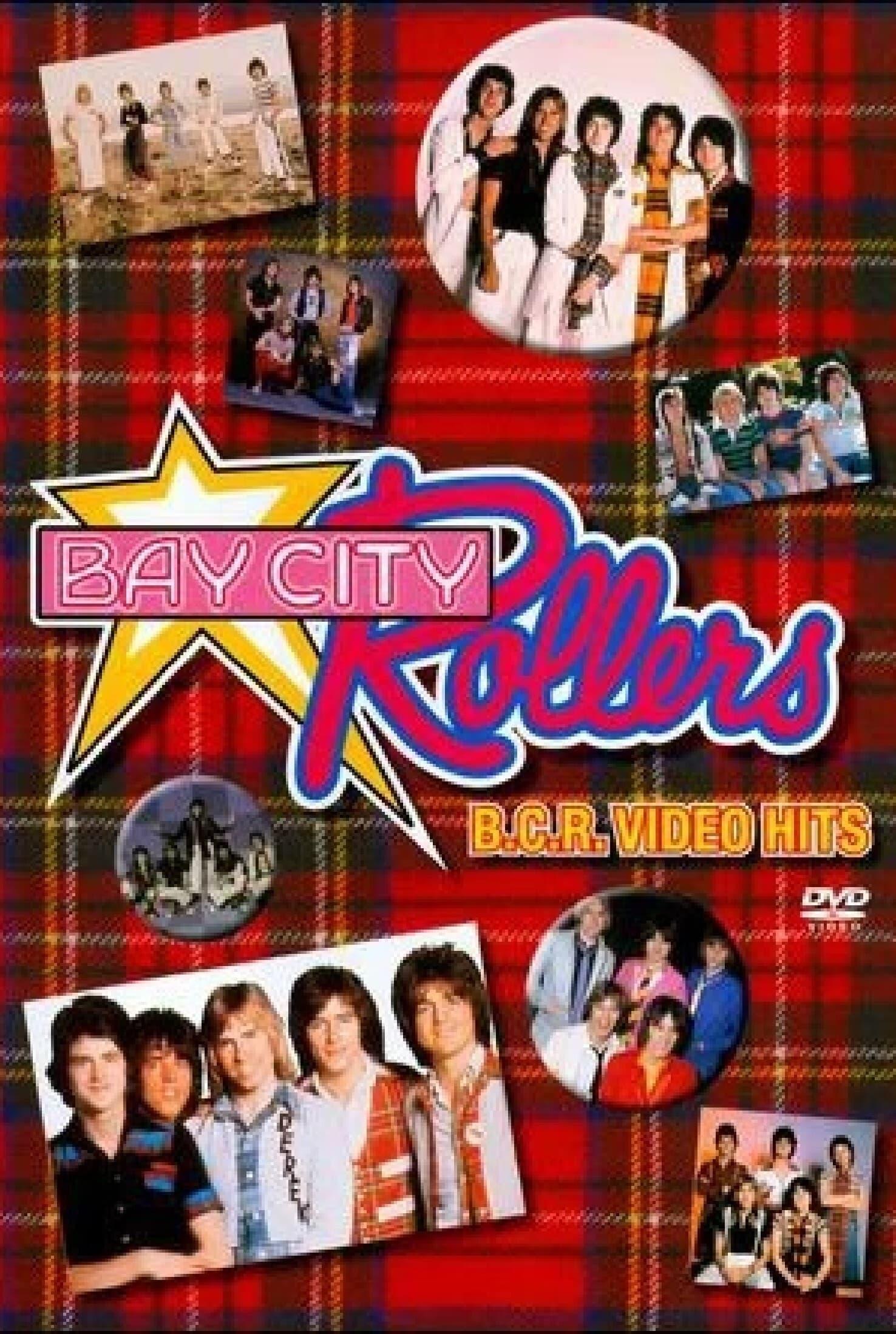 The Bay City Rollers: B.C.R. Video Hits poster