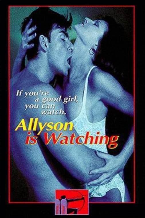 Allyson Is Watching poster