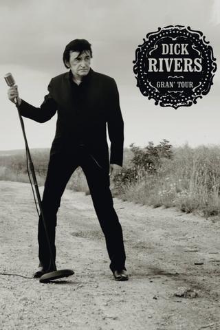 Dick Rivers - Gran'Tour poster