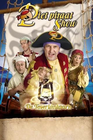 Piet Piraat Show: De Toverlantaarn poster