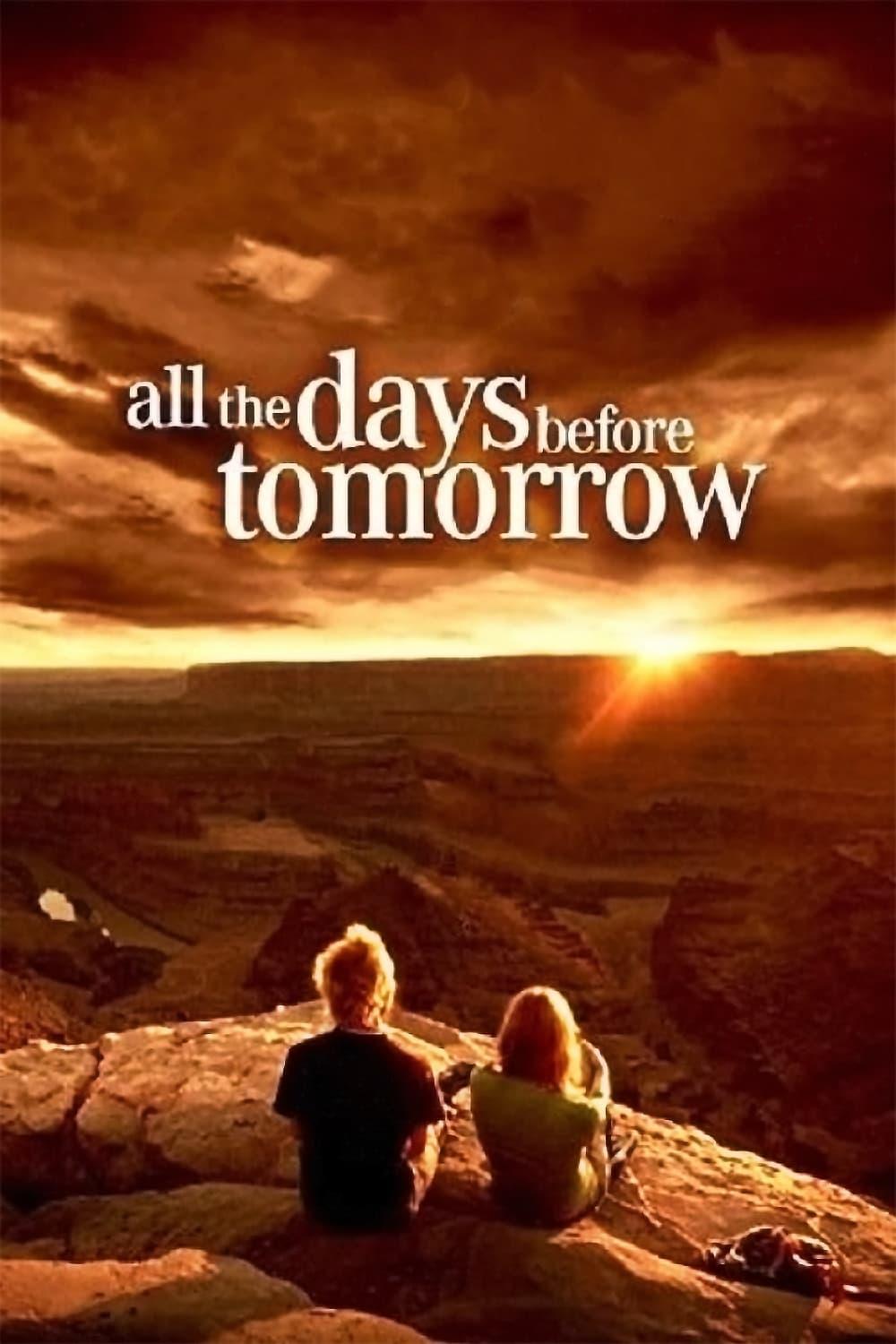 All The Days Before Tomorrow poster