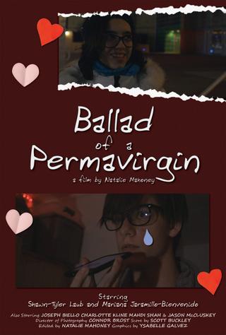 Ballad of a Permavirgin poster