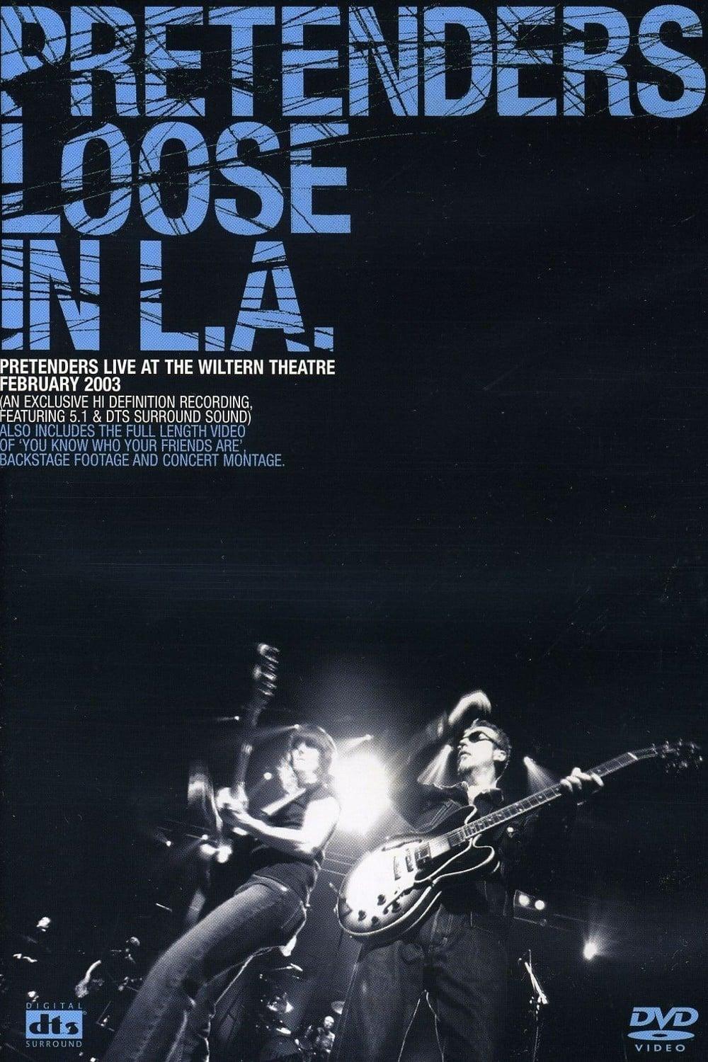 Pretenders - Loose in L.A. poster