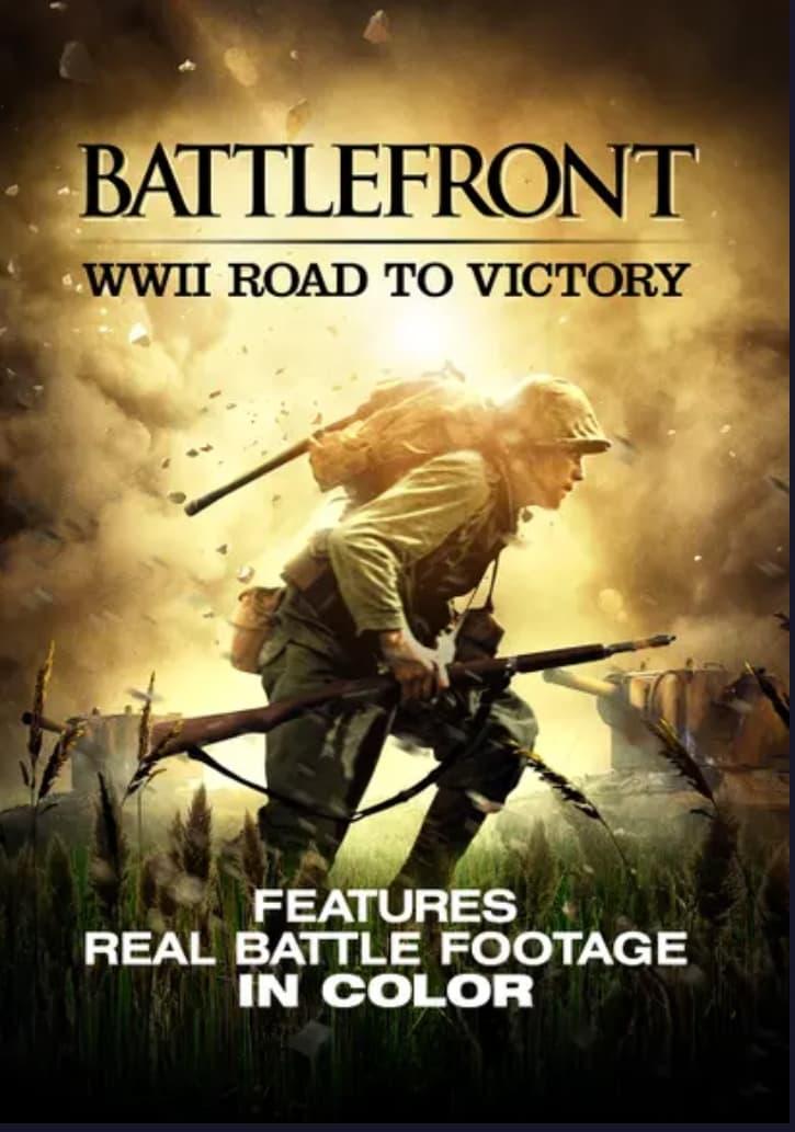 Battle Front WWII Road to Victory poster