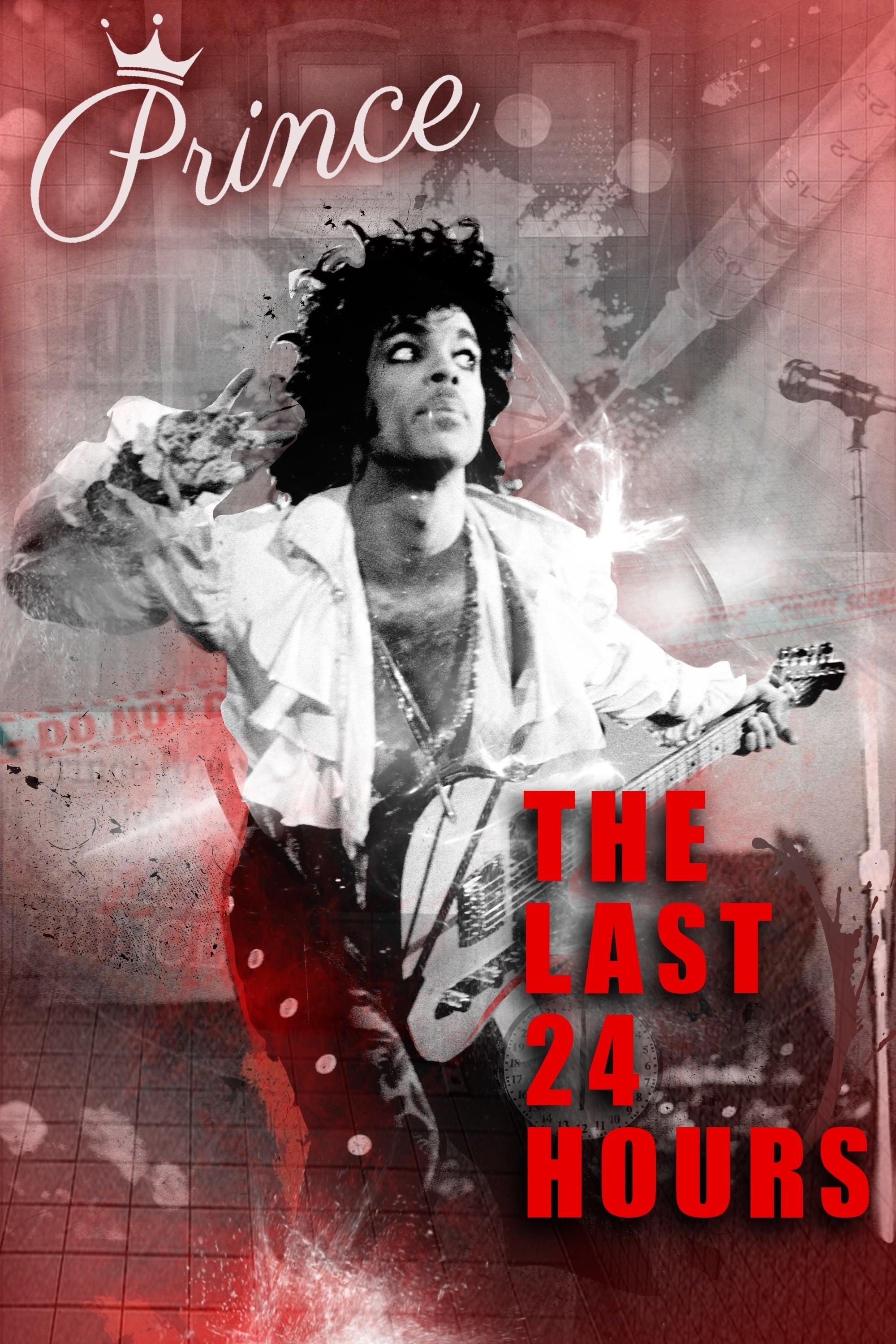 The Last 24 hours: Prince poster