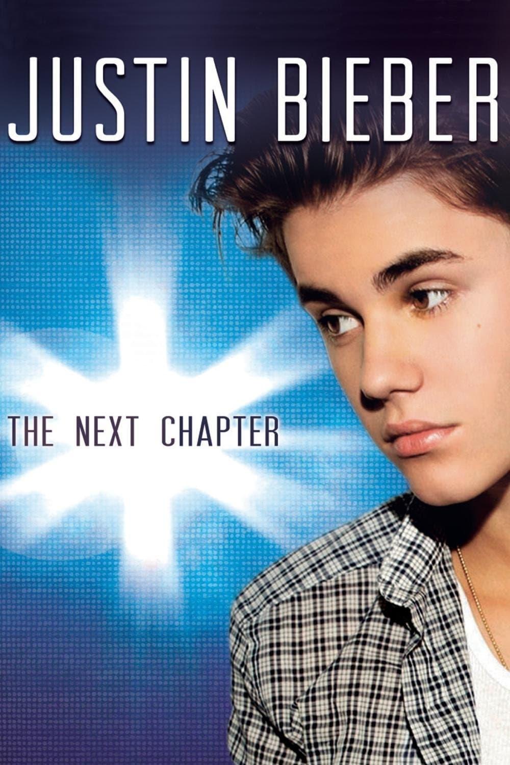 Justin Bieber: Next Chapter poster