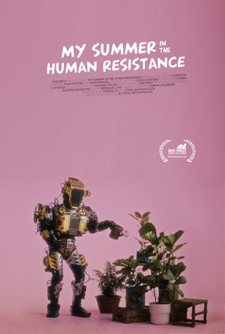 My Summer in the Human Resistance poster