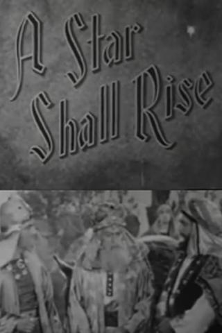 A Star Shall Rise poster