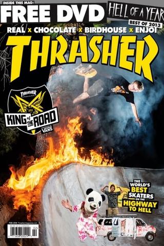 Thrasher - King of the Road 2013 poster