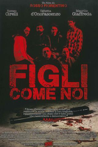 Figli Come Noi poster