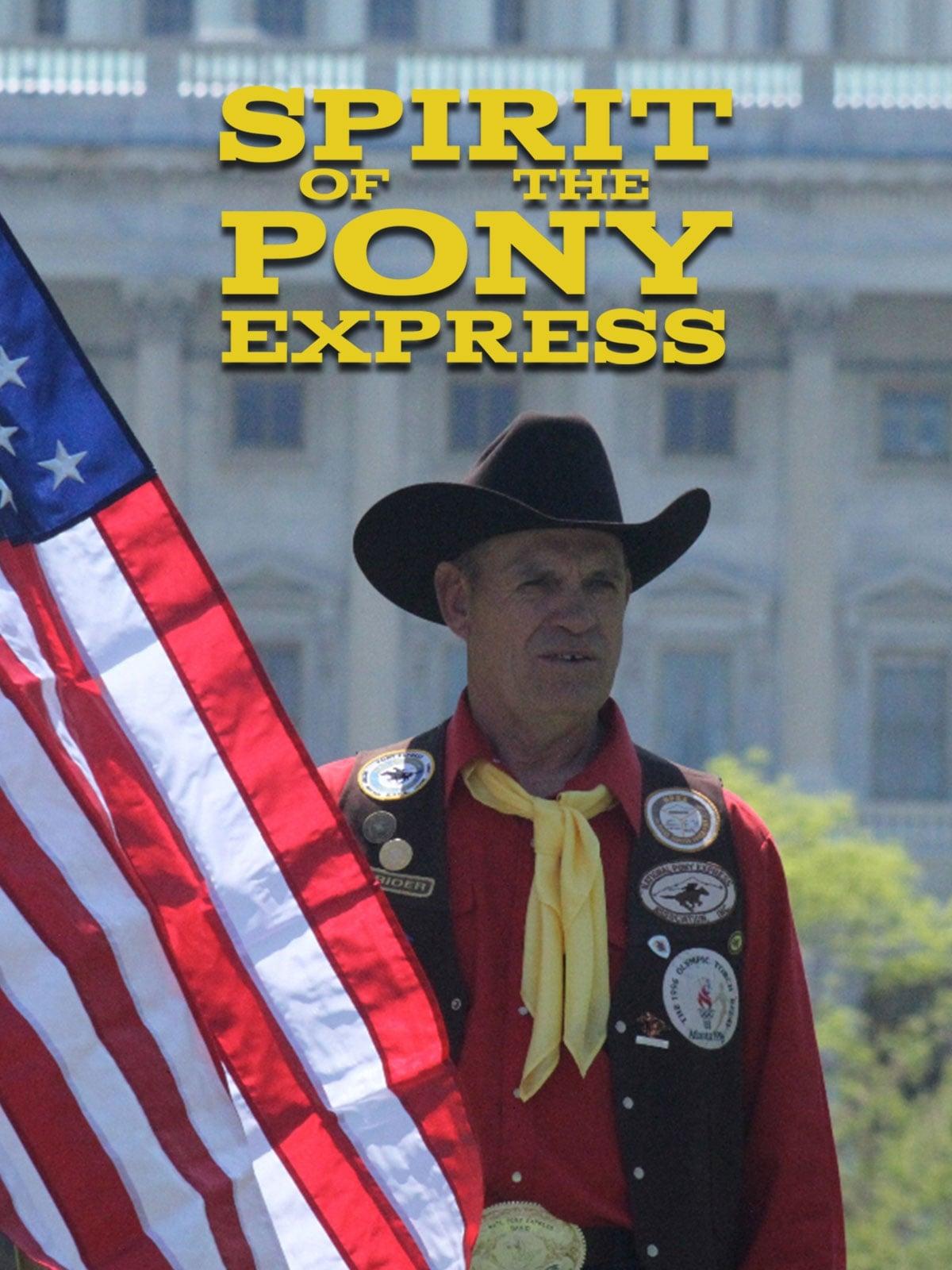 Spirit of the Pony Express poster