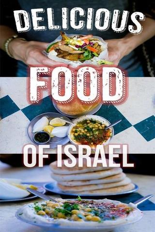Delicious Food en Israël poster