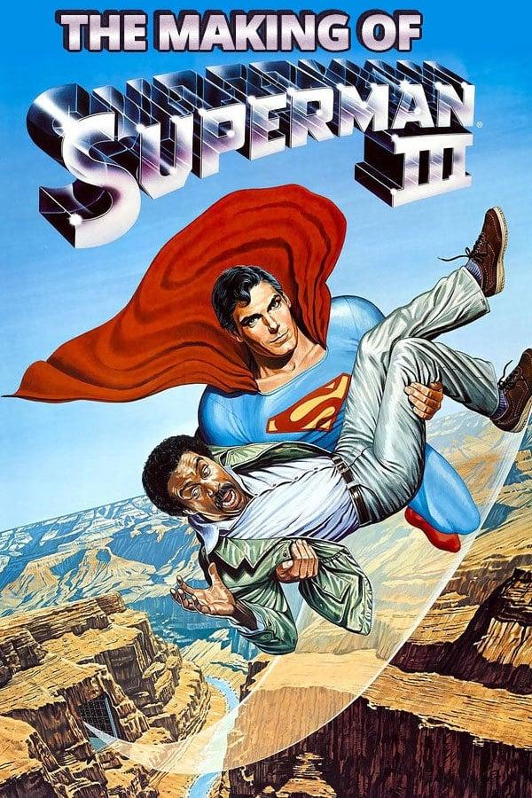 The Making of 'Superman III' poster