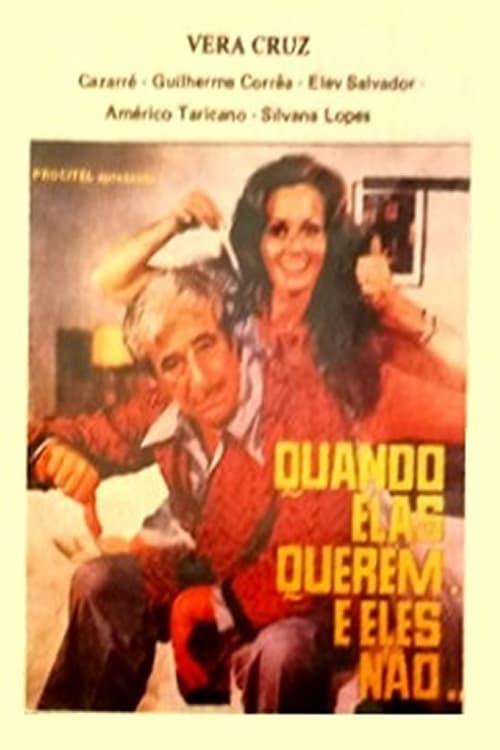 Quando Elas Querem... e Eles Não poster