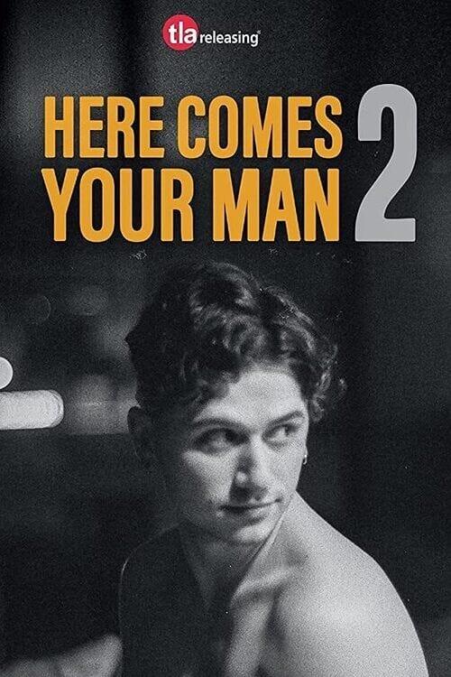 Here Comes Your Man 2 poster