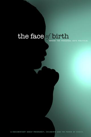The Face of Birth poster