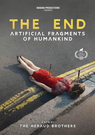 The End (fragments artificiels de l'espèce humaine) poster