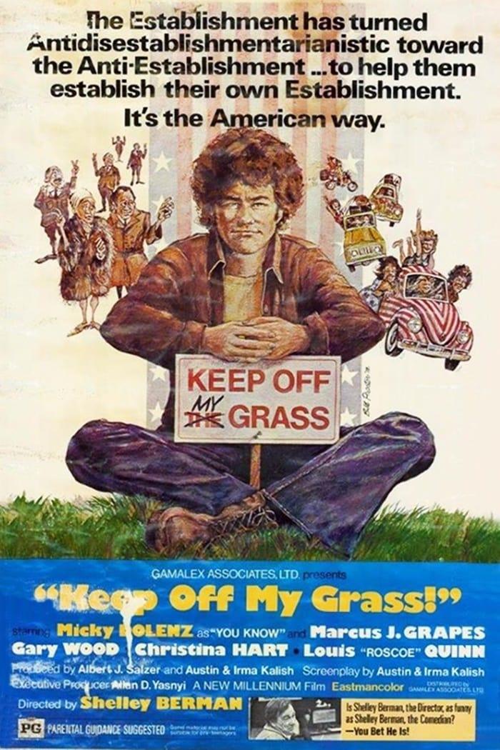 Keep Off My Grass! poster