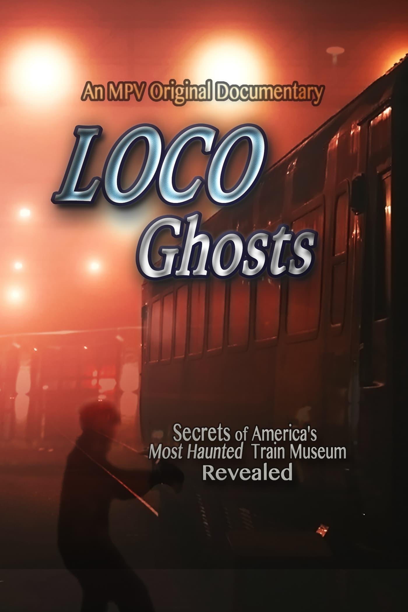 Loco Ghosts poster